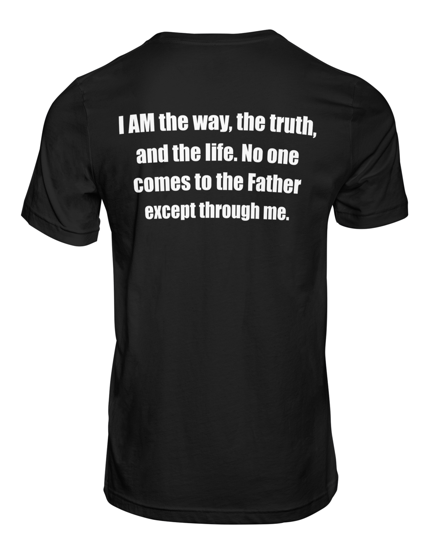 John 14:6 T-Shirt